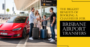 What Are the Biggest Benefits of Booking a Chauffeur for Brisbane Airport Transfers?